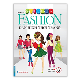 Sách - Sticker Fashion Dán hình thời trang tập 6