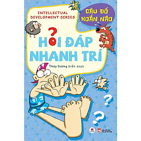 Hỏi Đáp Nhanh Trí - Câu Đố Xoắn Não