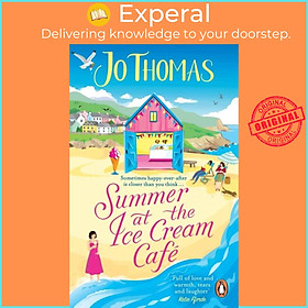 Sách - Summer at the Ice Cream Cafe - Brand-new for 2023: A perfect feel-good summe by Jo Thomas (UK edition, paperback)