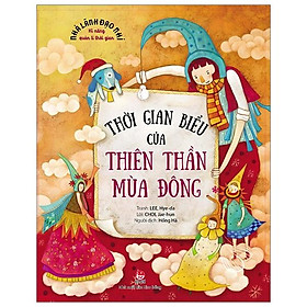 Nhà Lãnh Đạo Nhí - Kĩ Năng Quản Lí Thời Gian - Thời Gian Biểu Của Thiên Thần Mùa Đông