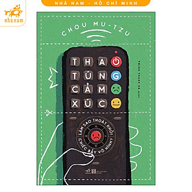 Thao túng cảm xúc (Nhã Nam HCM)