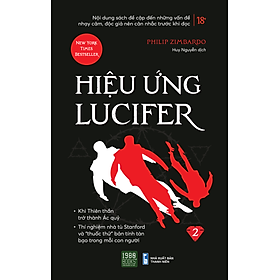 Hiệu ứng Lucifer (Tập 2) - Philip Zimbardo (1980BOOKS HCM) - 