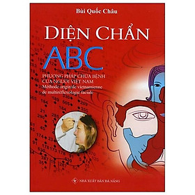 Sách Diện Chẩn ABC - Phương Pháp Chữa Bệnh Của Người Việt Nam