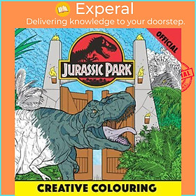 Sách - Official Jurassic Park Creative Colouring by Unknown (UK edition, Paperback)