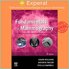 Sách - Fundamentals of Mammography by Stella Campbell (UK edition, paperback)