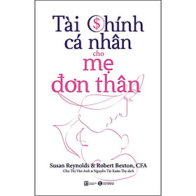 Tài Chính Cá Nhân Cho Mẹ Đơn Thân