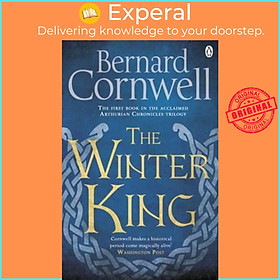 Sách - The Winter King : A Novel of Arthur by Bernard Cornwell (UK edition, paperback)