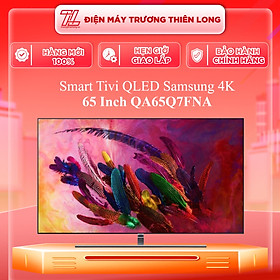 Mua Smart Tivi QLED Samsung 4K 65 inch QA65Q7FNA