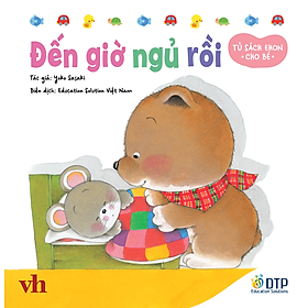 Sách - Dtpbooks - Đến giờ ngủ rồi​​ - Tủ sách Ehon cho bé