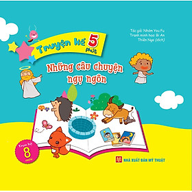 Truyện kể 5 phút: Những câu chuyện ngụ ngôn