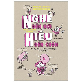 Nghe Đến Nơi, Hiểu Đến Chốn
