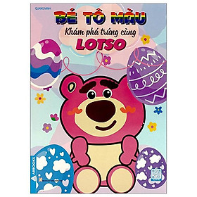 Bé Tô Màu - Khám Phá Trứng Cùng Lotso
