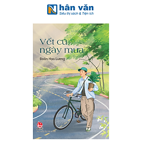 Vết Cũ Ngày Mưa