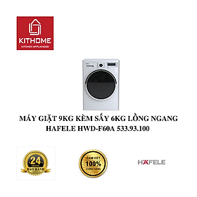 MÁY GIẶT 9KG KÈM SẤY 6KG LỒNG NGANG HAFELE HWD-F60A 533.93.100 - Hàng chính hãng