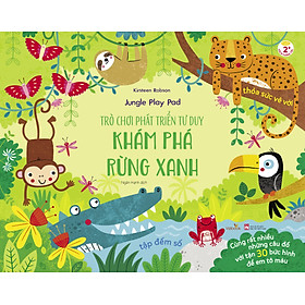 Trò chơi phát triển tư duy – KHÁM PHÁ RỪNG XANH