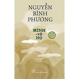 Hình ảnh Sách - Mình Và Họ ( Nguyễn Bình Phương ) - NXB Trẻ