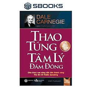 Sách - Thao Túng Tâm Lý Đám Đông - SBOOKS