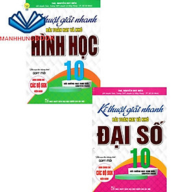 Hình ảnh SÁCH - combo kĩ thuật giải nhanh bài toán hay và khó đại số + hình học lớp 10 (biên soạn theo chương trình gdpt mới)