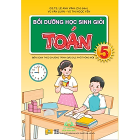 Sách - Bồi Dưỡng Học Sinh Giỏi Toán Lớp 5 (ND) #huongbook