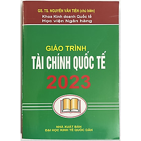 Sách - Giáo Trình Tài Chính Quốc Tế 2023