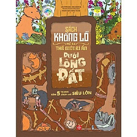 Sách Khổng Lồ Mở Ra Thế Giới Bí Ẩn Dưới Lòng Đất - Đinh Tị Books