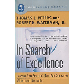 In Search of Excellence: Lessons from Americas Best-run Companies