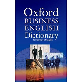 [Download Sách] Oxford Business English Dictionary for Learners of English