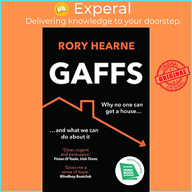 Sách - Gaffs - Why No One Can Get a House, and What We Can Do About it by Rory Hearne (UK edition, paperback)