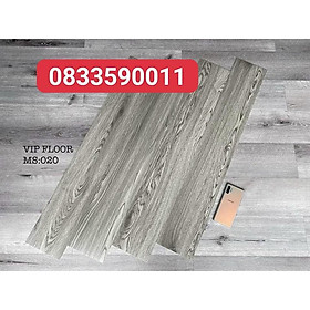 Mua Combo 35 miếng (5m2). SÀN NHỰA GIẢ GỖ có keo sẵn giá rẻ  cốt trắng nguyên sinh loại 1