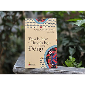 Sách - Tâm lý học và Huyền học phương Đông - Carl Gustav Jung - Bách Việt