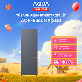 Freeship toàn quốc - Tủ lạnh ngăn đông dưới Aqua 292L AQR-B360MA(SLB) - Bảo hành trong 2 năm - Hàng chính hãng