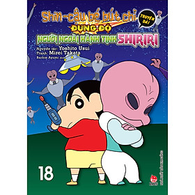 Shin Cậu Bé Bút Chì - Truyện Dài Tập 18: Đụng Độ Người Ngoài Hành Tinh Shiriri