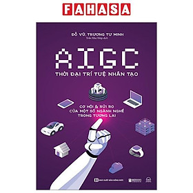 Hình ảnh AIGC Thời Đại Trí Tuệ Nhân Tạo: Cơ Hội Và Rủi Ro Của Một Số Ngành Nghề Trong Tương Lai