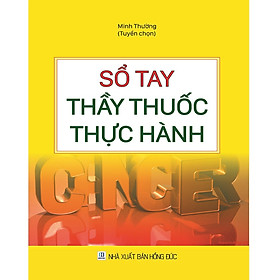 Download sách Sổ Tay Thầy Thuốc Thực Hành