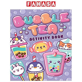 Sách ngoại văn: Bubble Tea - Activity Book With Squishy - Parragon