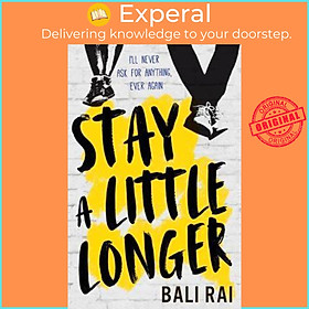 Sách - Stay A Little Longer by Bali Rai (UK edition, paperback)