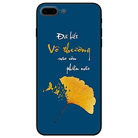 Ốp lưng in cho Iphone 7 Plus/ 8 Plus Mẫu Chiếc Lá Vô Thường