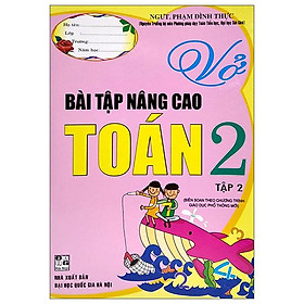 Ảnh bìa Vở Bài Tập Nâng Cao Toán Lớp 2 - Tập 2 (Biên Soạn Theo Chương Trình Giáo Dục Phổ Thông Mới)