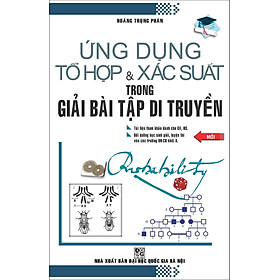 Sách Ứng Dụng Tổ Hợp Và Xác Xuất Trong Giải Bài Tập Di Truyền