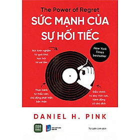 Sức Mạnh Của Sự Hối Tiếc