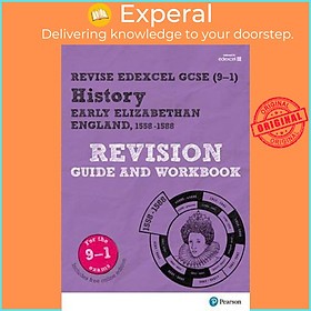 Sách - Pearson REVISE Edexcel GCSE (9-1) History Early Elizabethan England Revisi by Brian Dowse (UK edition, paperback)