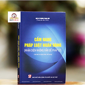 Download sách Cẩm nang pháp luật ngân hàng (Nhận diện những vấn đề pháp lý)