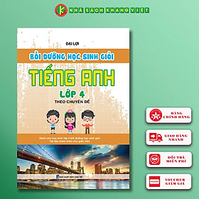 Sách Bồi Dưỡng Học Sinh Giỏi Tiếng Anh Lớp 4 Theo Chuyên Đề