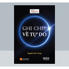 [Download Sách] Ghi Chép Về Tự Do