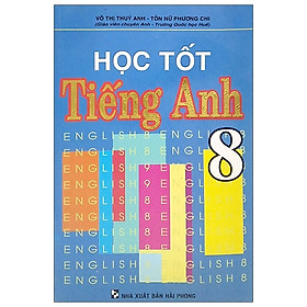 [Download Sách] Học Tốt Tiếng Anh 8 (2017)