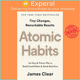 Sách - Atomic Habits : An Easy and Proven Way to Build Good Habits and Break Bad Ones by James Clear - (US Edition, paperback)