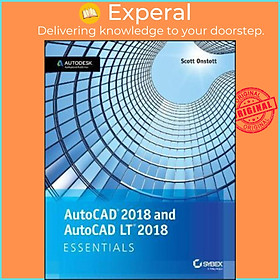 Sách - AutoCAD 2018 and AutoCAD LT 2018 Essentials by Scott Onstott