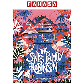 Classic Starts: The Swiss Family Robinson