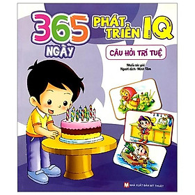 Sách 365 Ngày Phát Triển IQ - Câu Hỏi Trí Tuệ  - Bản Quyền