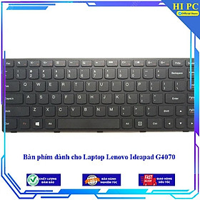 Bàn phím dành cho Laptop Lenovo Ideapad G4070 - Hàng Nhập Khẩu